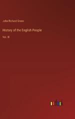 History of the English People: Vol. III