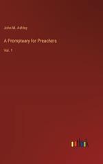 A Promptuary for Preachers: Vol. 1