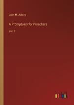 A Promptuary for Preachers: Vol. 2