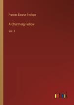 A Charming Fellow: Vol. 3