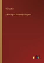 A History of British Quadrupeds