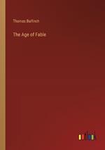 The Age of Fable