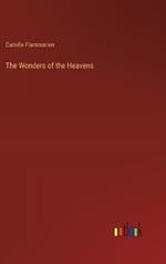 The Wonders of the Heavens