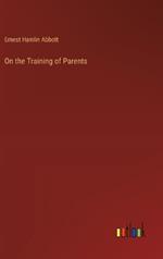 On the Training of Parents