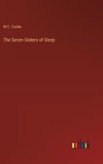 The Seven Sisters of Sleep