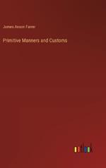 Primitive Manners and Customs