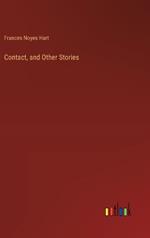 Contact, and Other Stories