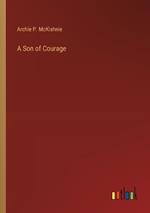 A Son of Courage