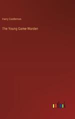 The Young Game-Warden
