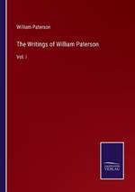 The Writings of William Paterson: Vol. I