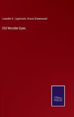 Old Wonder-Eyes