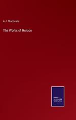 The Works of Horace