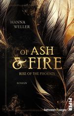 Of Ash and Fire – Rise of the Phoenix