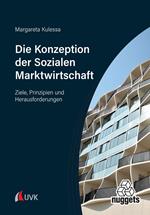 Die Konzeption der Sozialen Marktwirtschaft