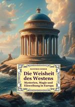 Die Weisheit des Westens