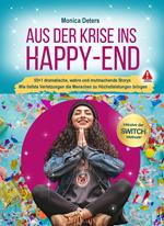 AUS DER KRISE INS HAPPY-END