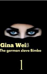 The german slave Bimbo