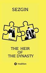 The hier of the dynasty