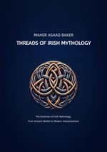 Threads of Irish Mythology