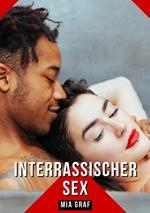 Interrassischer Sex