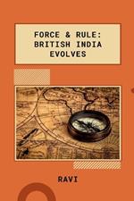 Trade to Empire: East India's Rise