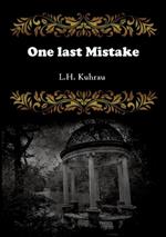 One last mistake: The fight against his past has to end, but will that change him too?