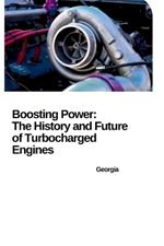 From Breakthrough to Mainstream: How Turbochargers Revolutionized the Automobile