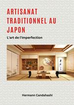 Artisanat traditionnel au Japon