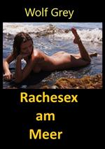 Rachesex am Meer
