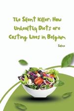 The Silent Killer: How Unhealthy Diets are Costing Lives in Belgium