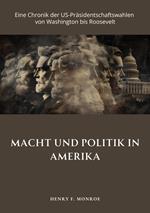 Macht und Politik in Amerika