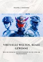 Virtuelle Welten, reale Gewinne