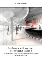 Stadtentwicklung und öffentliche Räume