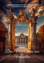 Das Vermächtnis von Versailles