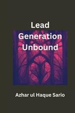 Lead Generation Unbound