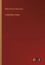 A Bad Boy's Diary