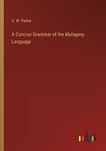 A Concise Grammar of the Malagasy Language