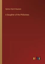 A Daughter of the Philistines