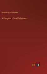 A Daughter of the Philistines