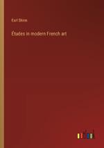 ?tudes in modern French art