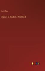 ?tudes in modern French art