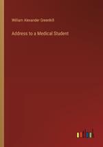 Address to a Medical Student