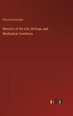 Memoirs of His Life, Writings, and Mechanical Inventions