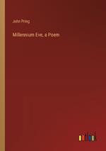 Millennium Eve, a Poem