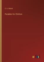 Parables for Children