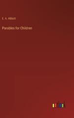 Parables for Children