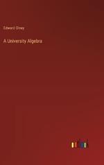 A University Algebra