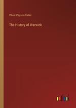 The History of Warwick