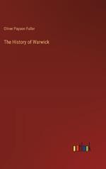 The History of Warwick