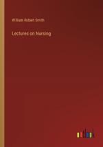 Lectures on Nursing
